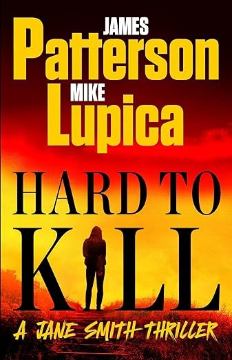 Hard to Kill: A Jane Smith Thriller